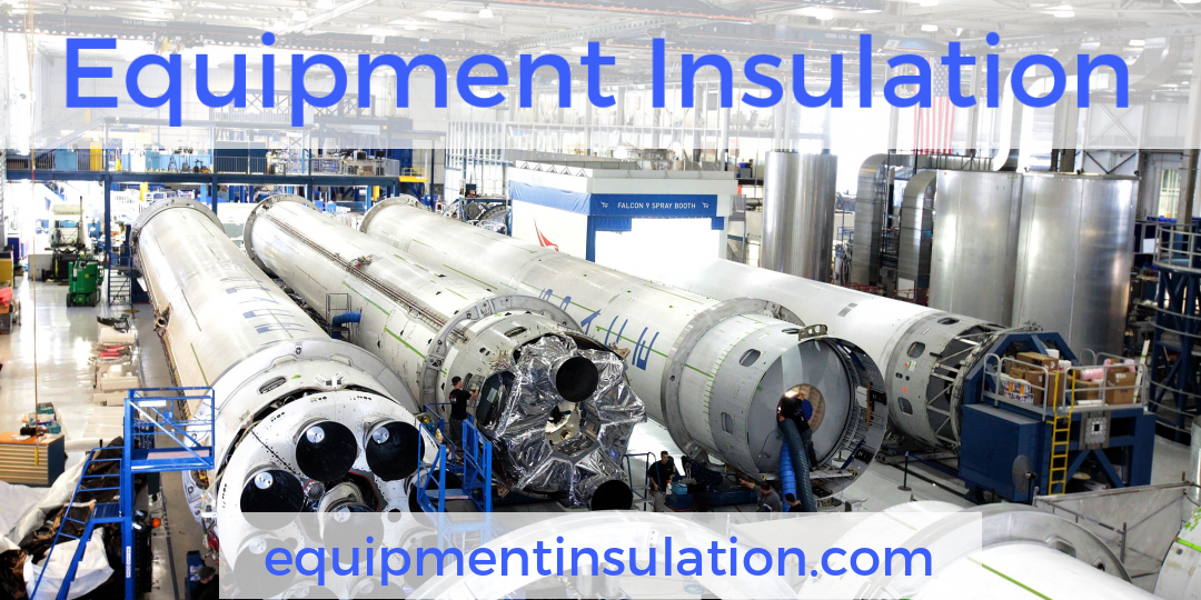 Equipment Insulation | HIgh efficiency insulation for industrial pipe and mechanicals. | equipmentinsulation.com